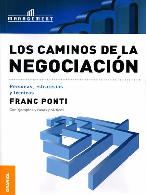 cover image of Los caminos de la negociación